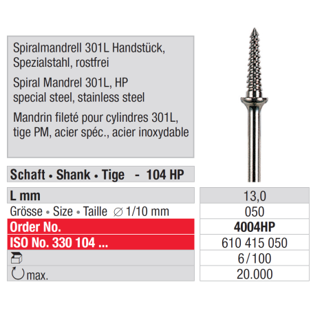 Mandrin spirale 301L 6 pièces - EDENTA