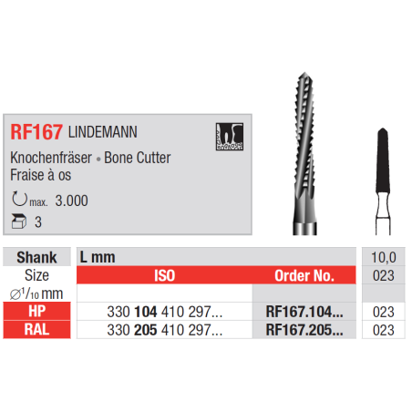 Fraise chirurgicale RF167 LINDEMANN 3 pcs - EDENTA