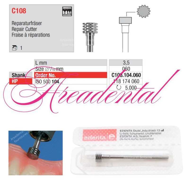 Fraise à réparations C108 - EDENTA